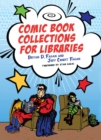 Image for Comic book collections for libraries