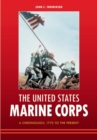 Image for The United States Marine Corps : A Chronology, 1775 to the Present