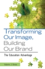 Image for Transforming Our Image, Building Our Brand