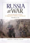 Image for Russia at war  : from the Mongol conquest to Afghanistan, Chechnya, and beyond
