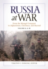 Image for Russia at war: from the Mongol conquest to Afghanistan, Chechnya, and beyond