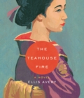 Image for The Teahouse Fire