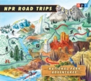 Image for NPR Road Trips: National Park Adventures