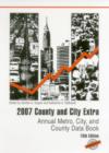 Image for 2007 County and City Extra : Annual Metro, City, and County Data Book