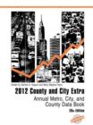 Image for County and City Extra 2012 : Annual Metro, City, and County Data Book