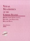 Image for Vital Statistics of the United States 2012