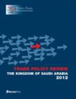 Image for The Trade Policy Review - Kingdom of Saudi Arabia