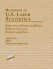 Image for Handbook of U.S. Labor Statistics 2013 : Employment, Earnings, Prices, Productivity, and Other Labor Data