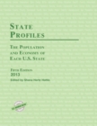 Image for State Profiles 2013: The Population and Economy of Each U.S. State