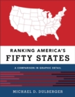 Image for Ranking America&#39;s Fifty States: A Comparison in Graphic Detail