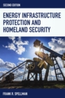 Image for Energy infrastructure protection and homeland security