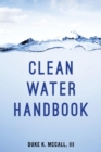 Image for Clean water handbook