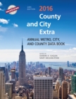 Image for County and City Extra 2016 : Annual Metro, City, and County Data Book