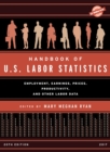 Image for Handbook of U.S. Labor Statistics 2017: Employment, Earnings, Prices, Productivity, and Other Labor Data