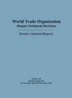 Image for World Trade Organization Dispute Settlement Decisions: Bernan&#39;s Annotated Reporter