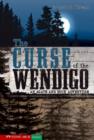 Image for Curse of the Wendigo: An Agate and Buck Adventure