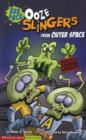 Image for Ooze slingers from outer space