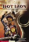 Image for Hot iron: the adventures of a Civil War powder boy