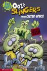 Image for Ooze slingers from outer space