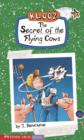 Image for The Secret of the Flying Cows