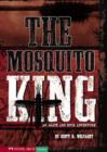 Image for Mosquito King: An Agate and Buck Adventure