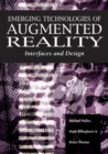 Image for Emerging technologies of augmented reality: interfaces and design