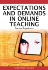 Image for Expectations and Demands in Online Teaching : Practical Experiences