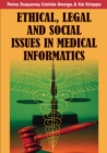 Image for Ethical, legal, and social issues in medical informatics
