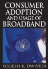 Image for Consumer adoption and usage of broadband