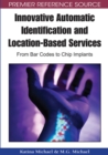 Image for Innovative Automatic Identification and Location-based Services