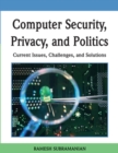 Image for Computer Security, Privacy and Politics