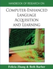 Image for Handbook of research on computer-enhanced language acquisition and learning