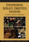 Image for Engineering service oriented systems  : a model driven approach