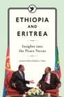 Image for Ethiopia and Eritrea : Insights into the Peace Nexus