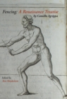 Image for Fencing : A Renaissance Treatise