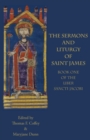 Image for The Sermons and Liturgy of Saint James