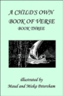 Image for A Child&#39;s Own Book of Verse, Book Three