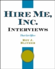Image for Hire Me, Inc. Interviews : That Get Offers