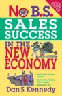 Image for No B.S. Sales Success in the New Economy