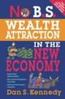 Image for No B.S. Wealth Attraction in the New Economy