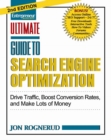 Image for Ultimate Guide to Search Engine Optimization: Drive Traffic, Boost Conversion Rates and Make Tons of Money
