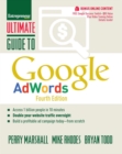 Image for Entrepreneur magazine&#39;s ultimate guide to Google AdWords  : access 1 billion people in 10 minutes, double your website traffic overnight, build a profitable ad campaign today - from scratch