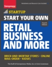 Image for Start your own retail business and more  : brick-and-mortar stores, online, mail order, kiosks