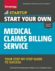 Image for Start your own medical claims billing service  : your step-by-step guide to success