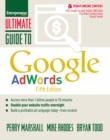 Image for Ultimate Guide to Google AdWords : How to Access 100 Million People in 10 Minutes