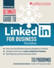 Image for Ultimate Guide to LinkedIn for Business : Access more than 500 million people in 10 minutes