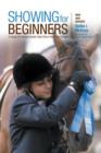 Image for Showing for Beginners, New and Revised
