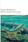 Image for Dave Whitlock&#39;s Guide to Aquatic Trout Foods