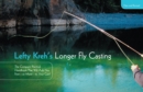 Image for Lefty Kreh&#39;s Longer Fly Casting