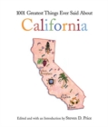 Image for 1001 Greatest Things Ever Said about California